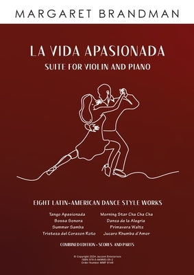 La Vida Apasionada Suite for Violin and Piano by Brandman, Margaret S.