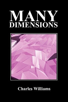 Many Dimensions (Paperback, New Ed.) by Williams, Charles