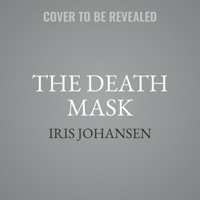 The Death Mask by Johansen, Iris