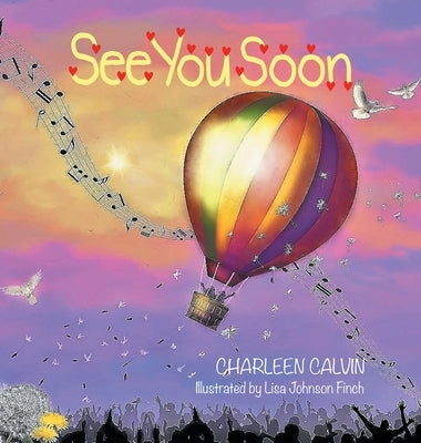 See You Soon by Calvin, Charleen