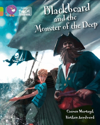 Blackbeard and the Monster of the Deep by Murtagh, Ciaran