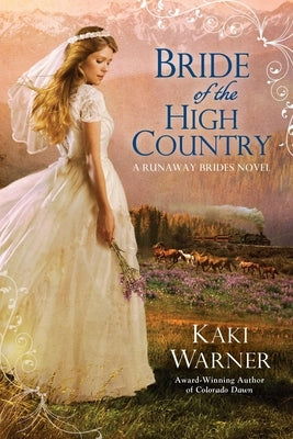 Bride of the High Country by Warner, Kaki
