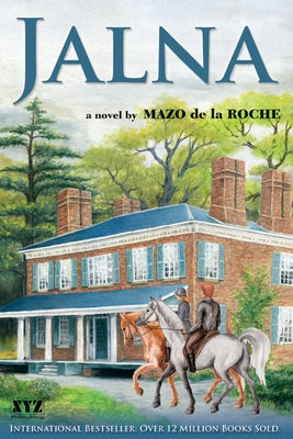 Jalna by de la Roche, Mazo