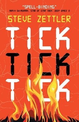 Tick... Tick... Tick... by Zettler, Steve