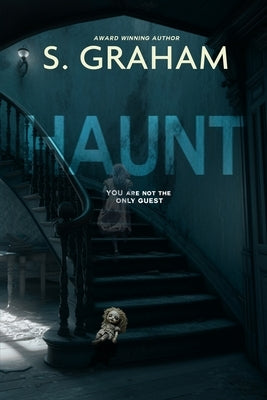 Haunt by Graham, S.