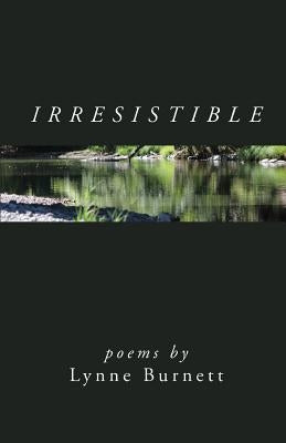 Irresistible by Burnett, Lynne