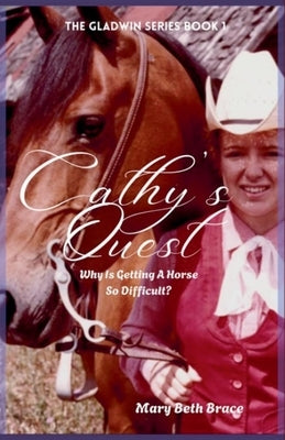 Cathy's Quest by Brace, Mary Beth
