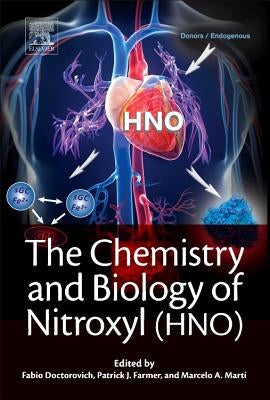 The Chemistry and Biology of Nitroxyl (Hno) by Doctorovich, Fabio