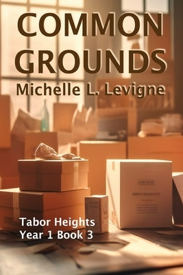 Common Grounds by Levigne, Michelle