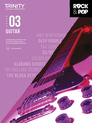 Trinity Rock & Pop 2018 Guitar: Grade 3 by