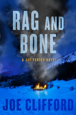 Rag and Bone: Volume 5 by Clifford, Joe
