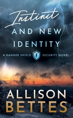 Instinct & New Identity by Bettes, Allison