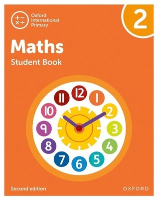 Oxford International Primary Maths Second Edition Student Book 2 by Cotton, Tony