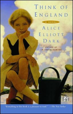 Think of England by Dark, Alice Elliott