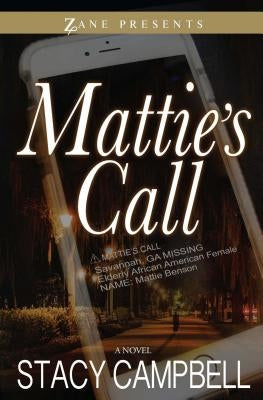 Mattie's Call by Campbell, Stacy