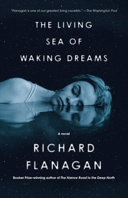 The Living Sea of Waking Dreams by Flanagan, Richard