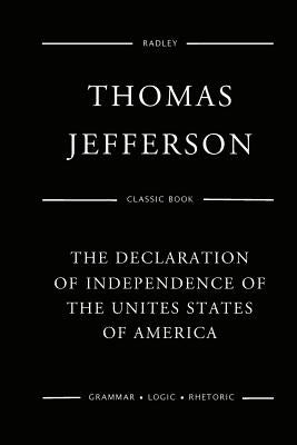 The Declaration Of Independence by Jefferson, Thomas