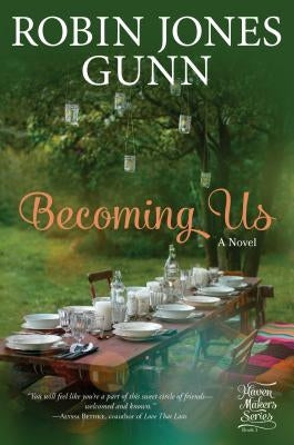 Becoming Us by Gunn, Robin Jones