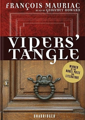 Vipers' Tangle by Mauriac, Francois