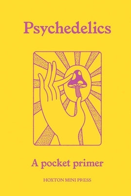 Psychedelics by Busby, Mattha