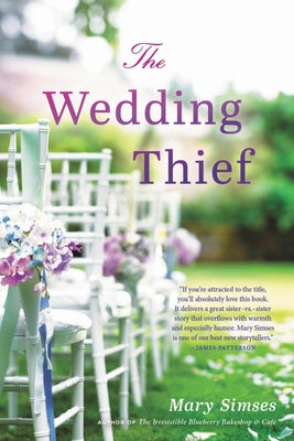 The Wedding Thief by Simses, Mary