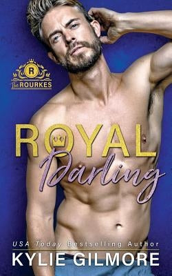 Royal Darling by Gilmore, Kylie