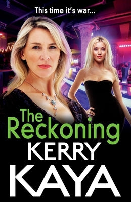 The Reckoning by Kaya, Kerry