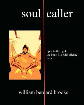 Soul caller by Brooks, William Bernard