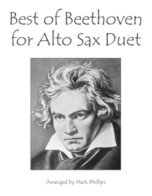 Best of Beethoven for Alto Sax Duet by Phillips, Mark