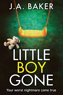 Little Boy, Gone by Baker, J. a.