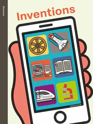 Spring Street Discover: Inventions by Boxer Books