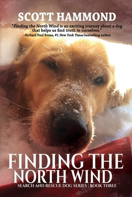 Finding the North Wind by Hammond, Scott