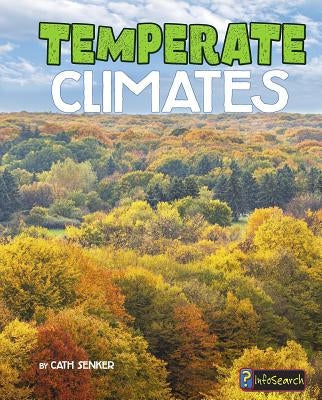 Temperate Climates by Senker, Cath