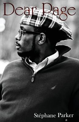 Dear Page Vol. 1 by Parker, Stephane Christopher