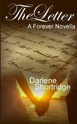 The Letter by Shortridge, Darlene