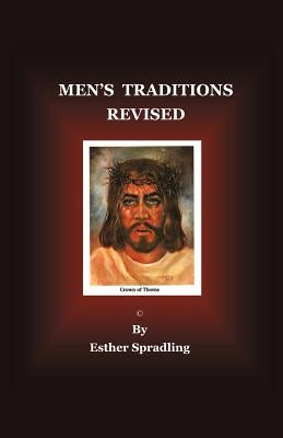 Men's Traditions Revised by Spradling, Esther