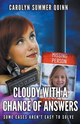 Cloudy with a Chance of Answers by Quinn, Carolyn Summer