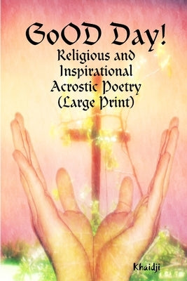 GoOD Day! by Khaidji