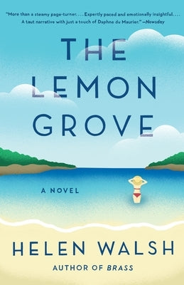 The Lemon Grove by Walsh, Helen