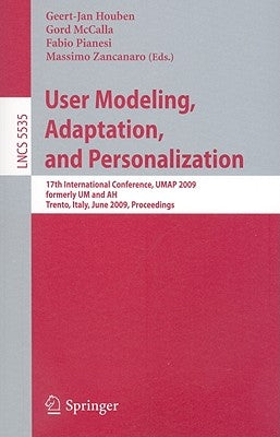 User Modeling, Adaptation, and Personalization by Houben, Geert-Jan