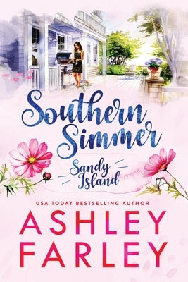 Southern Simmer by Farley, Ashley