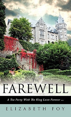 The Farewell by Foy, Elizabeth