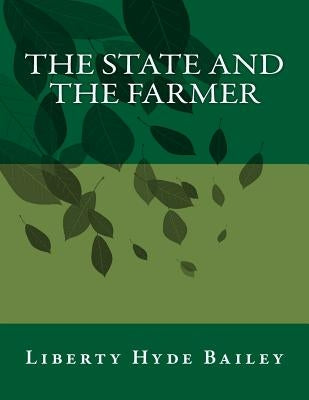 The State and the Farmer by Chambers, Roger