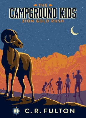 Zion Gold Rush by Fulton, C. R.