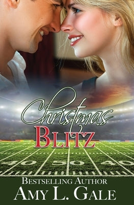 Christmas Blitz by Gale, Amy L.