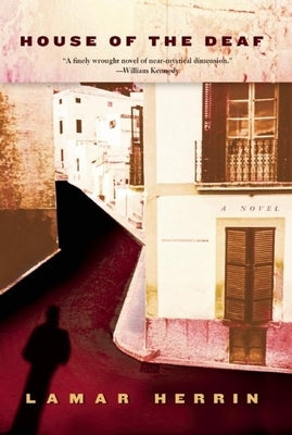 House of the Deaf by Herrin, LaMar