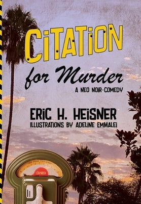 Citation for Murder by Heisner, Eric H.