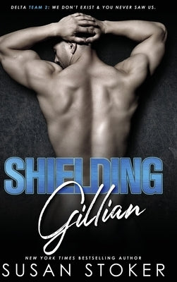 Shielding Gillian by Stoker, Susan