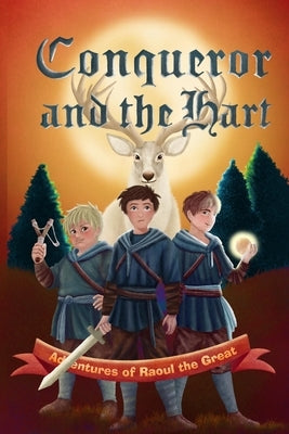 Conqueror and the Hart by Ott