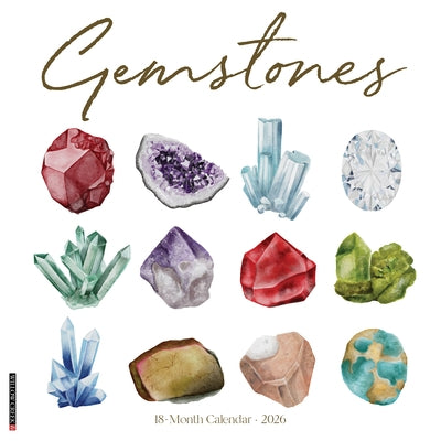 Gemstones 2026 12 X 12 Wall Calendar by Willow Creek Press